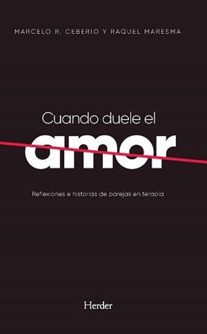 Cuando duele el amor | 9788425447587 | Ceberui, Marcelo R. / Maresma, Raquel