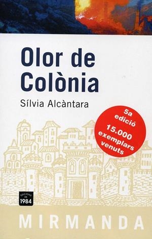 Olor de Colònia | 9788492440214 | Alcàntara, Sílvia