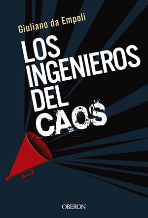 Ingenieros del Caos, Los | 9788441542198 | Empoli, Giuliano de