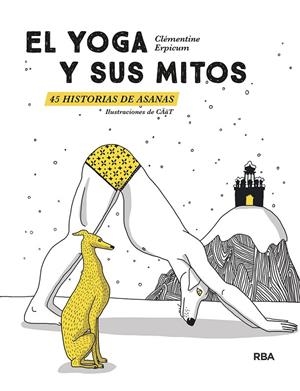 Yoga y sus mitos, El. 45 historias de asanas | 9788411321990 | Erpicum, Clementine