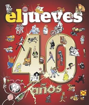 Jueves, El : 40 años | 9788411322218 | AA.VV.