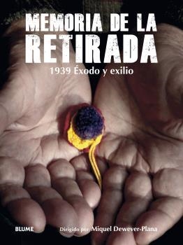 Memoria de la Retirada : 1939 Éxodo y exilio  | 9788419094674 | AA.VV.
