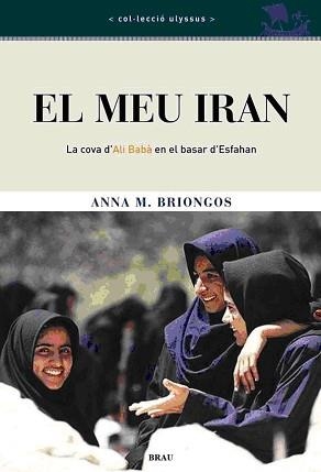 Meu Iran, El | 9788495946911 | Briongos Guadayol, Ana María