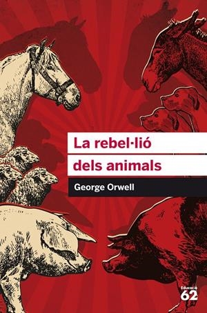 Rebel·lió dels animals, La | 9788415954385 | Orwell, George
