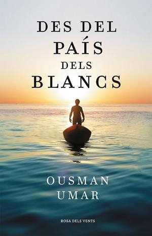 Des del país dels blancs | 9788418033544 | Umar, Ousman