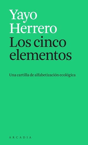 Cinco elementos, Los | 9788412273595 | Herrero, Yayo