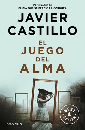 Juego del alma, El | 9788466359184 | Castillo, Javier