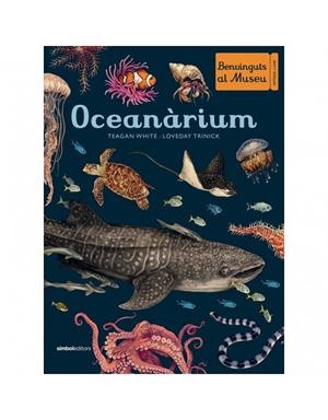 Oceanàrium | 9788415315858 | Trinick, Loveday / White, Teagan