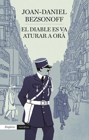 Diable es va aturar a Orà, El | 9788418833595 | Bezsonoff, Joan Daniel