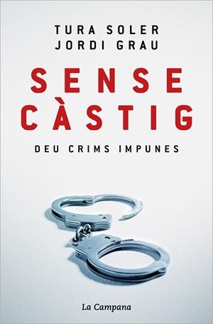 Sense càstig | 9788418226779 | Soler, Tura / Grau, Jordi