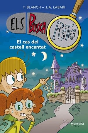 Buscapistes 1, Els : El cas del castell encantat | 9788419241542 | Blanch, Teresa / Labari, José Ángel