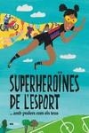 Superheroïnes de l'esport... (amb poders com els teus) | 9788418928475 | Tudel, Laia