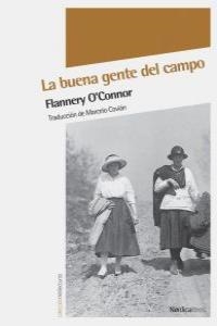 Buena gente del campo, La | 9788492683406 | O'Connor, Flannery