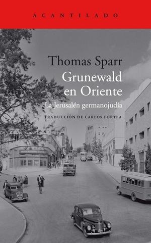 Grunewald en Oriente | 9788419036322 | Sparr, Thomas