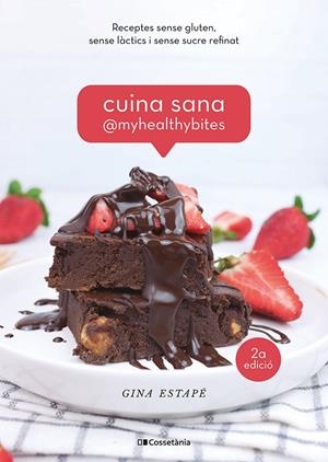 Cuina sana @MyHealthyBites | 9788413560885 | Estapé, Gina