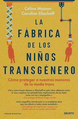 Fábrica de los niños transgénero, La | 9788423434657 | Masson, Céline / Eliacheff, Caroline