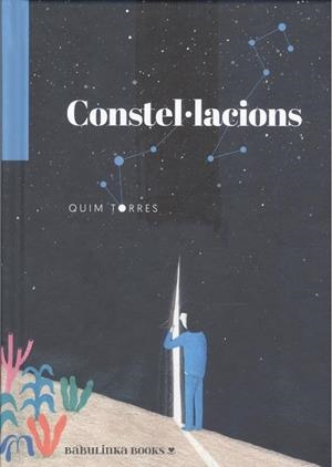 Constel·lacions | 9788412080889 | Torres, Quim