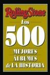 Rolling Stone : Los 500 mejores álbumes de la historia | 9788419234056 | AA.VV.