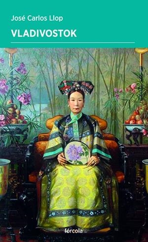 Vladivostok | 9788417425999 | Llop, José Carlos