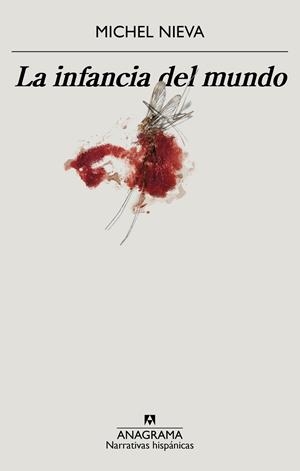 Infancia del mundo, La | 9788433901781 | Nieva, Michel
