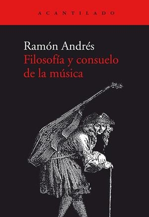 Filosofi´a y consuelo de la mu´sica | 9788417902391 | Andres, Ramón