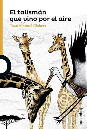 Talismán que vino por el aire, El | 9788491221272 | Gisbert, Joan Manuel