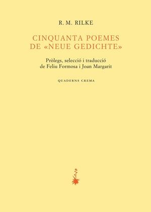 Cinquanta poemes de "Neue Gedichte" | 9788477275046 | Rilke, Rainer Maria von
