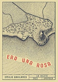 Era una rosa | 9788413692265 | Gavilanes Franco, Emilio