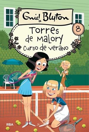 Torres de Malory 8 : Curso de verano | 9788427209893 | Blyton, Enid