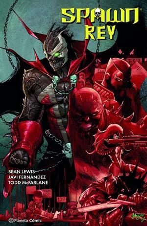 Spawn Rey 1 | 9788411404112 | McFarlane, Todd / Fernandez, Javi