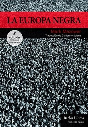 Europa negra, La | 9788412331905 | Mazower, Mark