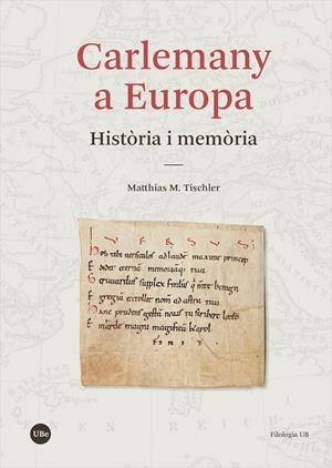Carlemany a Europa | 9788491688969 | Tischler, Matthias M.