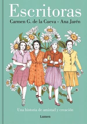 Escritoras : Una historia de amistad y creación | 9788426424761 | Jarén, Ana / G. de la Cueva, Carmen