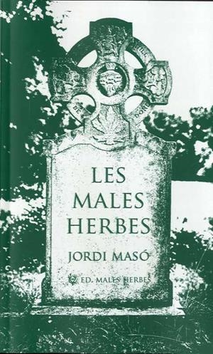 Males herbes, Les | 9788412435290 | Masó, Jordi