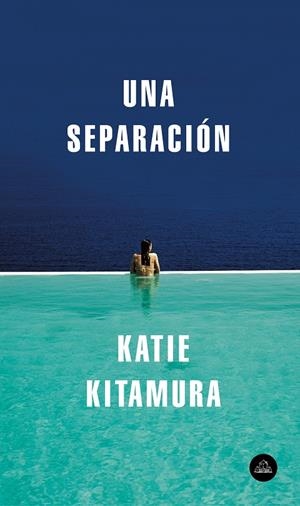 Separación, Una | 9788439734789 | Kitamura, Katie