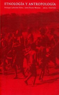 Etnología y antropología | 9788446010340 | Laburthe-Tolra, Philippe / Warnier, Jean-Pierre