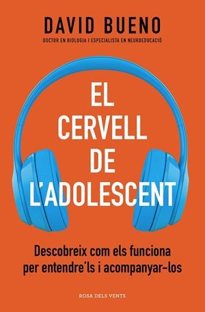 Cervell de l'adolescent, El | 9788418062506 | Bueno, David